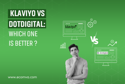 Klaviyo vs. Dotdigital for Ecommerce Marketing: What’s Better?