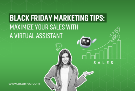 Essential Black Friday Marketing Tips: How a Virtual Assistant can Maximize Your Sales?