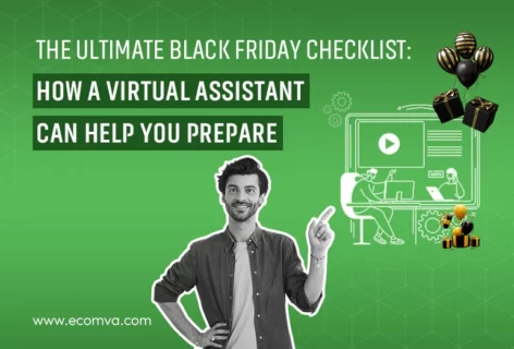 The Ultimate Black Friday Checklist: How a Virtual Assistant Can Help You Prepare